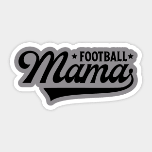 Football Mama Gift Idea Sticker